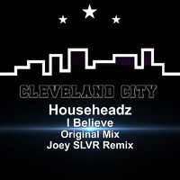Househeadz - I Believe