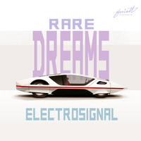 Electrosignal - Rare Dreams