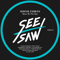 Adham Zahran - Show Me the Way