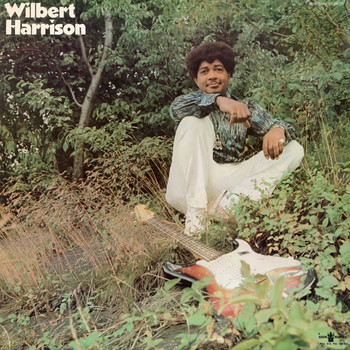 Wilbert Harrison - Wilbert Harrison