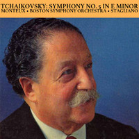 Boston Symphony Orchestra, Pierre Monteux and James Stagliano - Tchaikovsky: Symphony No. 5 in E Minor