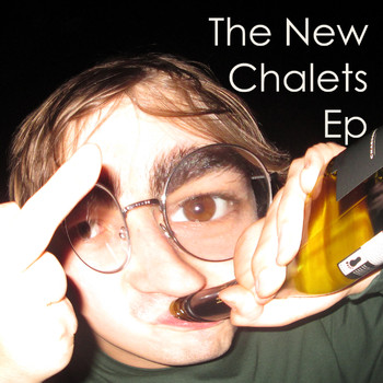 The Chalets - The New Chalets Ep (Explicit)