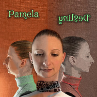 Pamela - Destiny