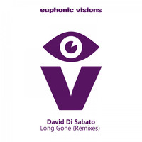 David Di Sabato - Long Gone (Remixes)