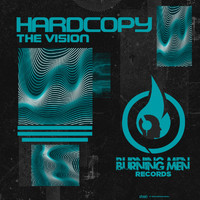 Hardcopy - The Vision