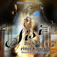 Roland Baumgartner - Sisi - Die Seele einer Kaiserin (From the Vienna Ronacher Theatre)