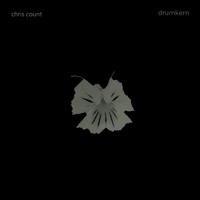 Chris Count - Drumkern