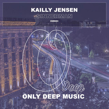 Kailly Jensen - Sinnerman