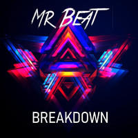 Mr Beat - Breakdown
