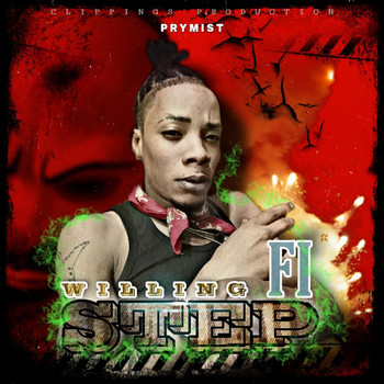 Prymist - Willing Fi Step (Explicit)
