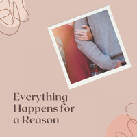 Greg Taylor - Everything Happens for a Reason