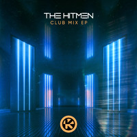 The Hitmen - Club Mix EP