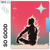 Talu - So Good