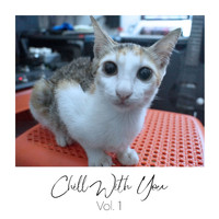 DiFa - Chill with You, Vol. 1