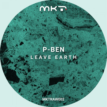 P-ben - Leave Earth (Original Mix)