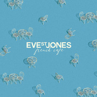 Eve St. Jones - French Café