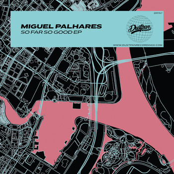 Miguel Palhares - So Far So Good EP