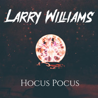 Larry Williams - Hocus Pocus