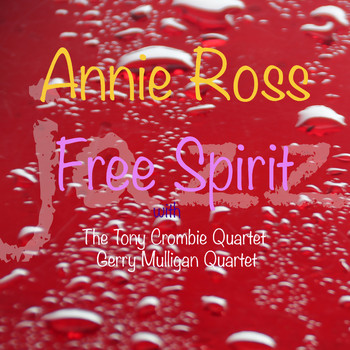Annie Ross - Free Spirit