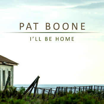 Pat Boone - I'll Be Home