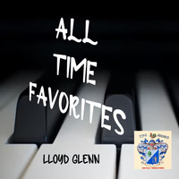 Lloyd Glenn - All Time Favorites
