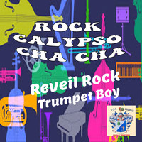 Trumpet Boy - Rock-Calypso-Cha Cha