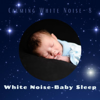 White Noise – Baby Sleep - Calming White Noise -8