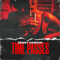 Benny Dawson - Time Passes