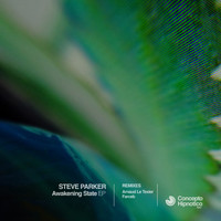 Steve Parker - Awakening State EP