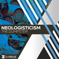 Neologisticism - The Dumpster
