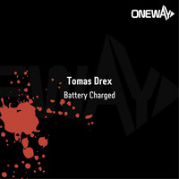 Tomas Drex - Battery Charged