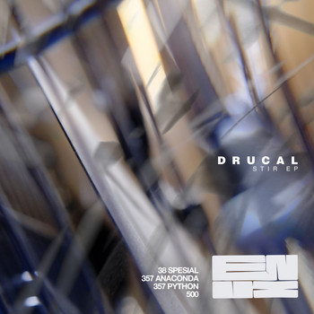 Drucal - Stir EP