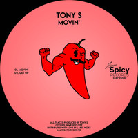 Tony S - Movin' EP