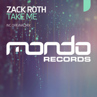 Zack Roth - Take Me