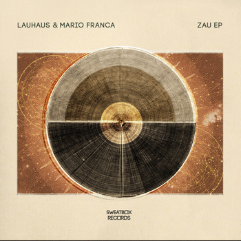 Lauhaus & Mario Franca - Zau EP
