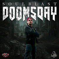 Soulblast - Doomsday (Explicit)