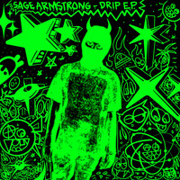 Sage Armstrong - DRIP EP