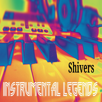 Instrumental Legends - Shivers (In the Style Of Ed Sheeran) [Karaoke Version]