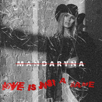 Mandaryna - Love is just a game