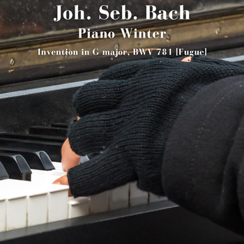 Johann Sebastian Bach - Invention in G major, BWV 781 [Fugue] (Golden Piano Classics, Bach Piano Music, Chillin Classic)