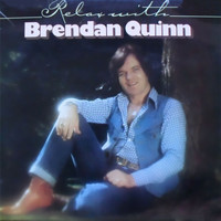 Brendan Quinn - Relax With Brendan Quinn
