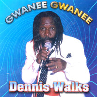 Dennis Walks - Gwanee Gwanee