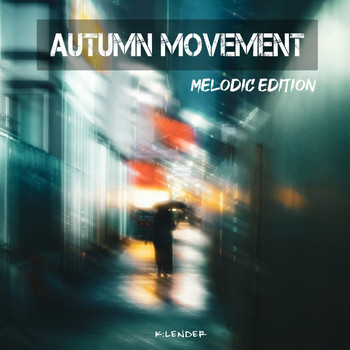 Various Artists - Autumn Movement Melodic Edition