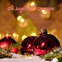 Canzoni di Natale di Babbo Natale, Musiche di Natale, Natale - Gli Angeli delle Campagne