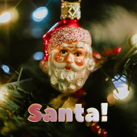 Children’s Christmas, Christmas Music for Kids, Kids Christmas Favorites - Santa!