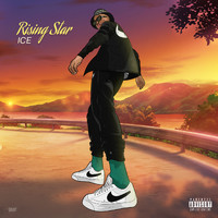 Ice - Rising Star EP (Explicit)