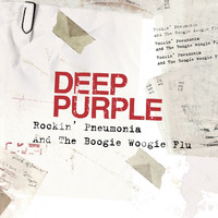 Deep Purple - Rockin' Pneumonia and the Boogie Woogie Flu