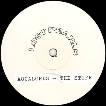 Aqualords - The Stuff