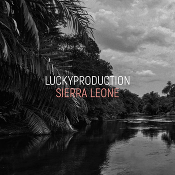 LuckyProduction - Sierra Leone