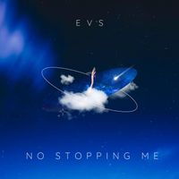 Evs - No Stopping Me (Explicit)